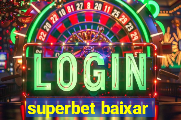 superbet baixar